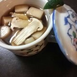 松茸のお吸い物～簡単会席の味～